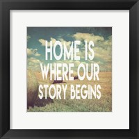 Home is Where Our Story Begins Bales of Hay Framed Print