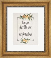 There's No Place Like Home Except Grandma's Yellow Flowers Fine Art Print