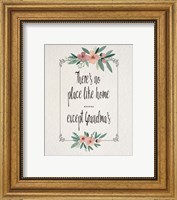 There's No Place Like Home Except Grandma's Pink Flowers Fine Art Print