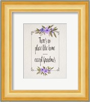 There's No Place Like Home Except Grandma's Purple Flowers Fine Art Print