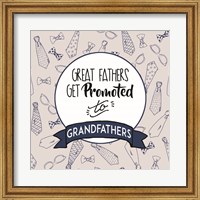 Great Fathers Get Promoted to Grandfathers Blue Fine Art Print