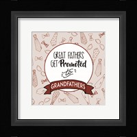 Great Fathers Get Promoted to Grandfathers Red Fine Art Print