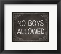 No Boys Allowed Chalkboard Background Framed Print