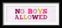 No Boys Allowed Sign Fine Art Print