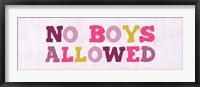 No Boys Allowed Sign Framed Print