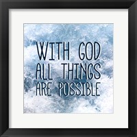 With God All Things Are Possible Fine Art Print