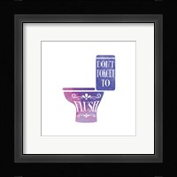 Don't Forget to Flush Watercolor Silhouette Framed Print