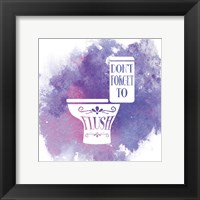 Don't Forget to Flush Watercolor Splash Fine Art Print
