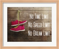 No Time Limit No Speed Limit No Dream Limit Pink Shoes Fine Art Print