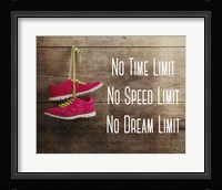 No Time Limit No Speed Limit No Dream Limit Pink Shoes Fine Art Print