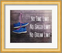 No Time Limit No Speed Limit No Dream Limit Blue Shoes Fine Art Print