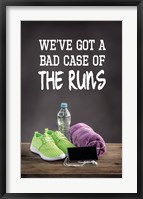 We've Got A Bad Case Of The Runs Fine Art Print