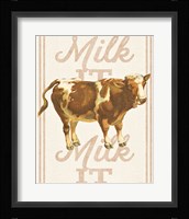 Milk it Milk it Framed Print
