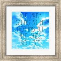 Blue Skies - Ella Fitzgerald Quote Fine Art Print