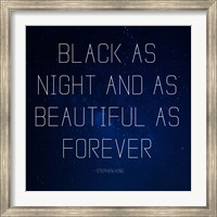 Black as Night - Stephen King Quote Fine Art Print