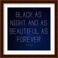 Black as Night - Stephen King Quote Fine Art Print