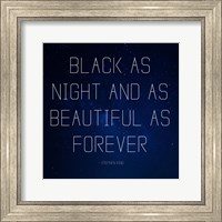 Black as Night - Stephen King Quote Fine Art Print