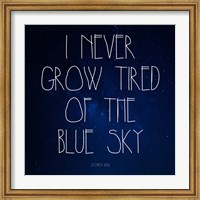 Blue Sky - Stephen King Quote Fine Art Print