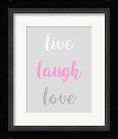 Live Laugh Love - Gray with Pink Text Fine Art Print