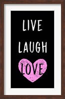 Live Laugh Love - Black with Pink Heart Fine Art Print