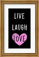 Live Laugh Love - Black with Pink Heart Fine Art Print