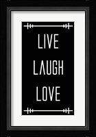 Live Laugh Love - Black Fine Art Print