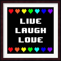 Live Laugh Love -  Black with Pixel Hearts Fine Art Print