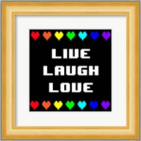 Live Laugh Love -  Black with Pixel Hearts Fine Art Print