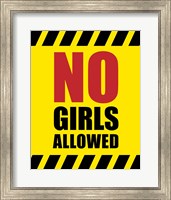 No Girls Allowed - Yellow Hazard Sign Fine Art Print