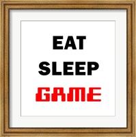 Eat Sleep Game - White Fine Art Print