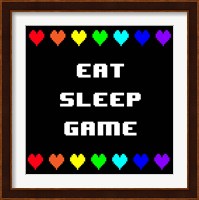 Eat Sleep Game -  Black with Pixel Hearts Fine Art Print