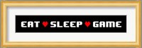 Eat Sleep Game -  Black Panoramic with Pixel Hearts Fine Art Print