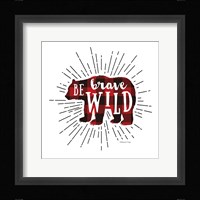 Be Brave Bear Fine Art Print