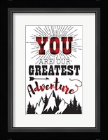 Greatest Adventure Fine Art Print