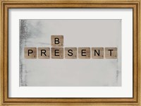 Be Present II Fine Art Print