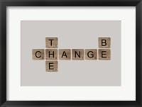 Be the Change II Fine Art Print