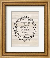 Together is Our Fine Art Print