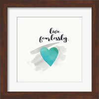 Live Fearlessly Fine Art Print