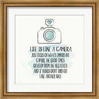 Life is Like a Camera Fine Art Print