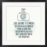 Life is Like a Camera Fine Art Print