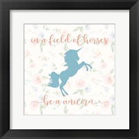 Be a Unicorn Fine Art Print