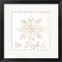 Be Joyful Framed Print