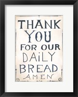 Daily Bread Framed Print