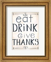 Eat, Drink Fine Art Print