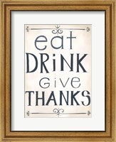 Eat, Drink Fine Art Print