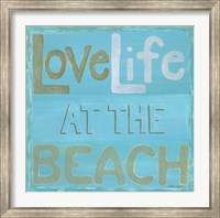 Love Life at the Beach Fine Art Print