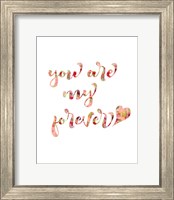 You Are My Forever Fine Art Print