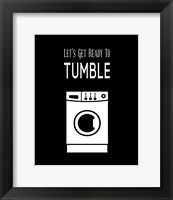 Let's Get Ready To Tumble - Black Fine Art Print