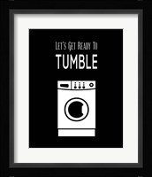 Let's Get Ready To Tumble - Black Framed Print