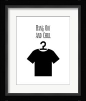 Hang Out And Chill - White Framed Print